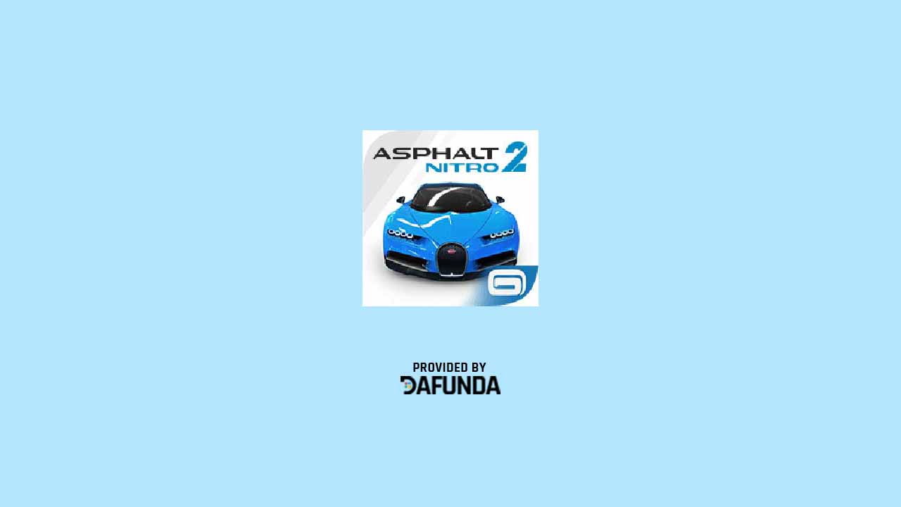 Download Asphalt Nitro 2 MOD APK Terbaru