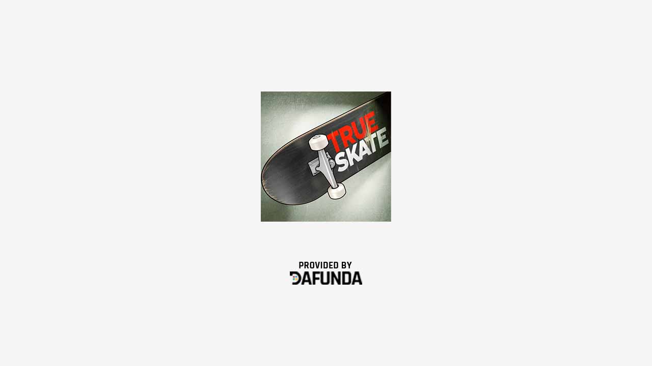 Download True Skate Mod Apk Terbaru