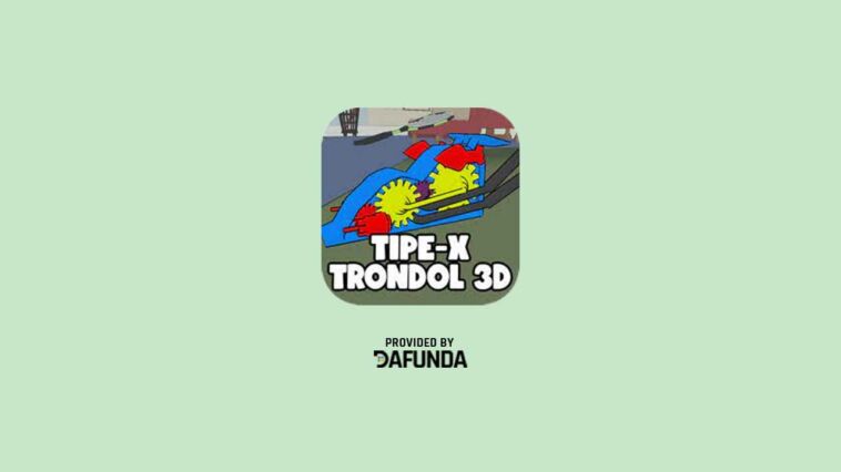 Download Simulator Tipex Trondol 3d Apk Terbaru