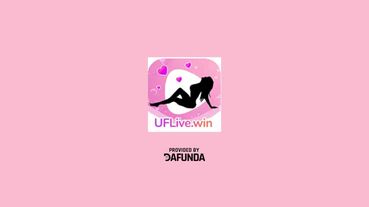 Download Aplikasi UF Live MOD APK
