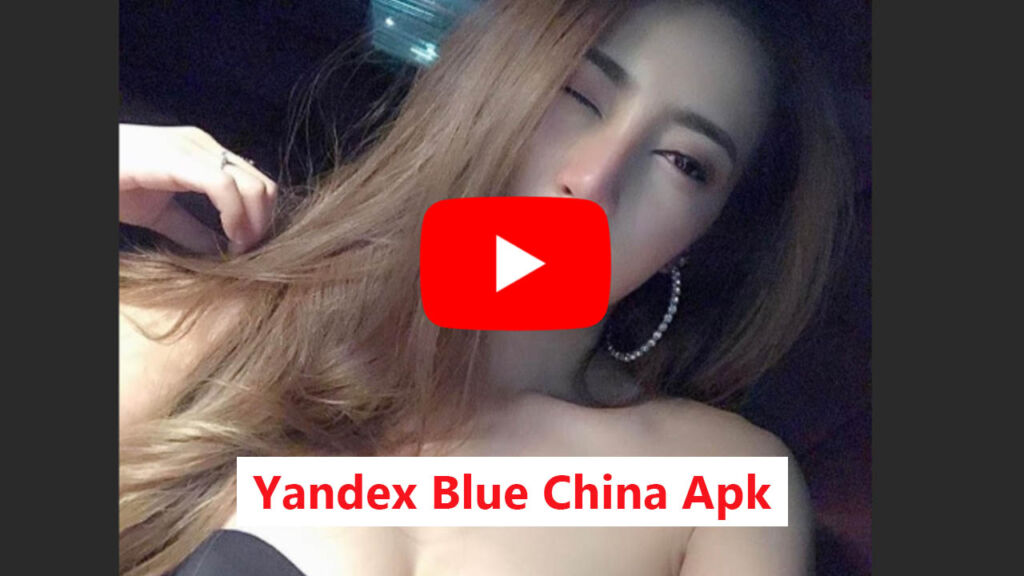 Yandex Blue China Apk