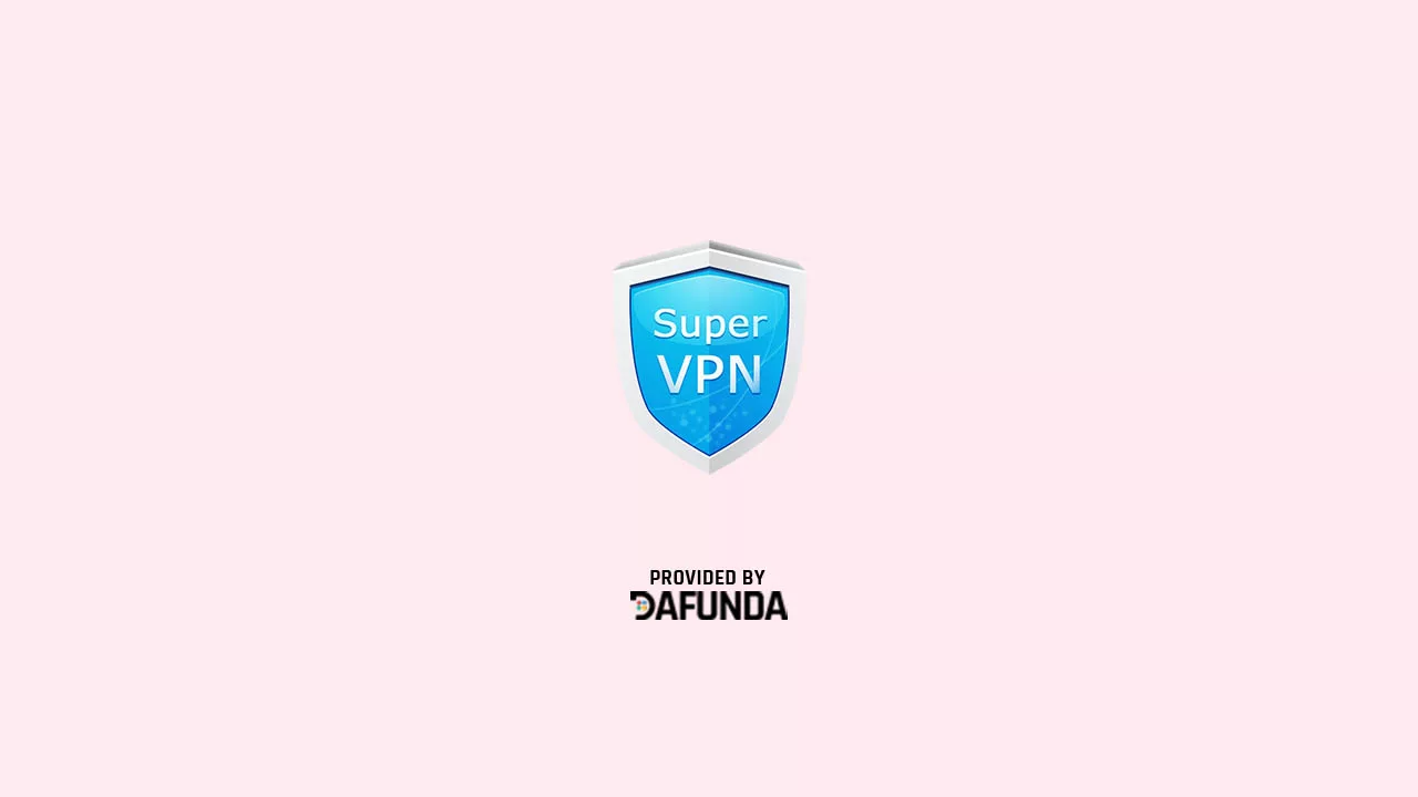 Download Supervpn Mod Apk Terbaru