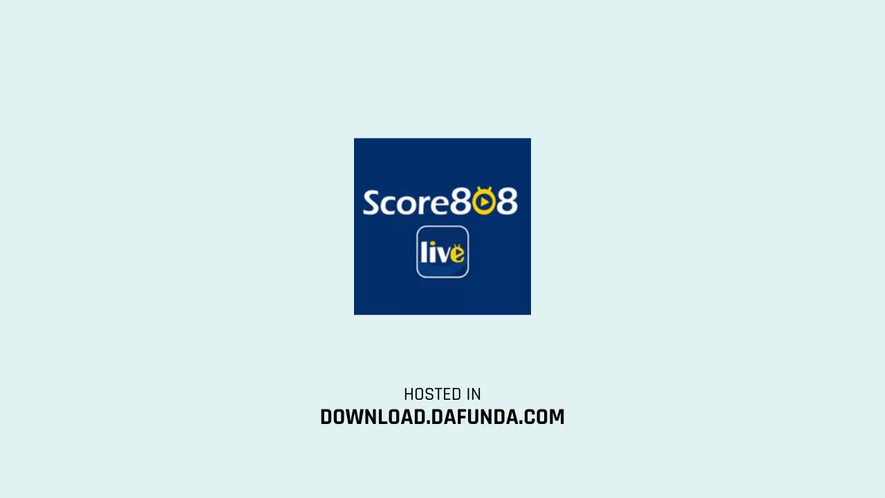 Download Download Score808 Apk Mod Terbaru