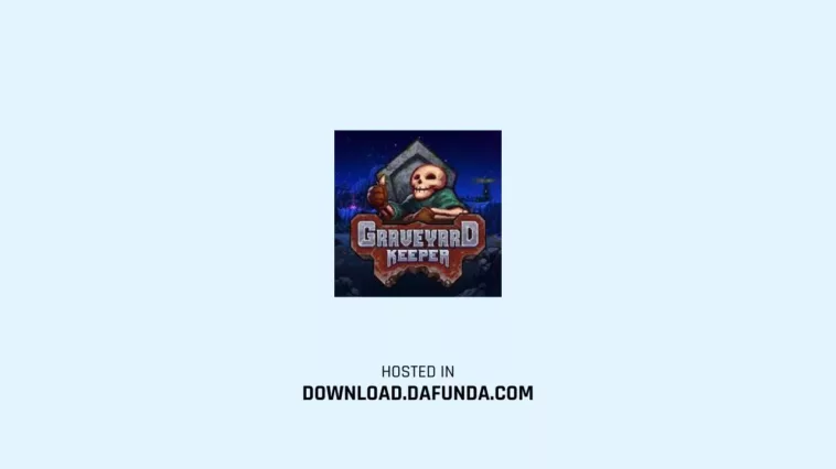Download Graveyard Keeper Apk Terbaru
